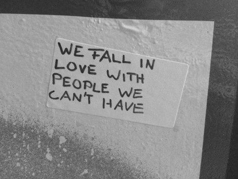 we fall in love with people we can't have He Has A Girlfriend, A Guy Like You, Best Love Quotes, We Fall In Love, Girl Quotes, Relationship Quotes, I Love Him, Words Quotes, Wise Words