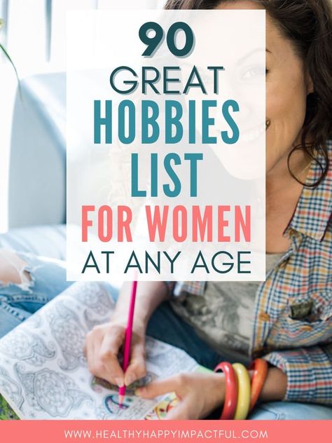 Hobbies For Women In Their 40s, Outdoor Hobbies For Women, Winter Hobbies For Women, New Hobbies To Try For Women, Hobbies For Retired Women, Hobbies To Learn, Fun Hobbies For Women, Hobby Ideas For Women, List Of Hobbies