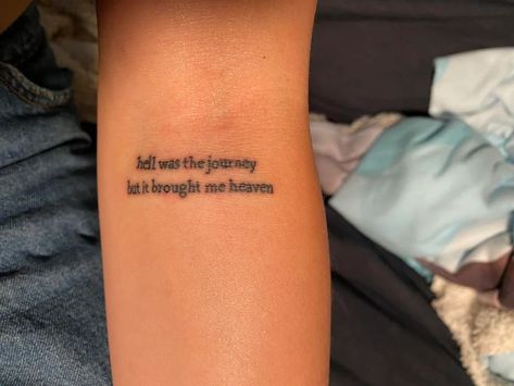 Tattoos With Symbolism, Lizzo Inspired Tattoo, Hell Was The Journey Tattoo, Hang In There Tattoo, Dainty Taylor Swift Tattoo, All Too Well Tattoo, To Live For The Hope Of It All Tattoo, Tattoo Poetry, Taylor Tattoo Ideas