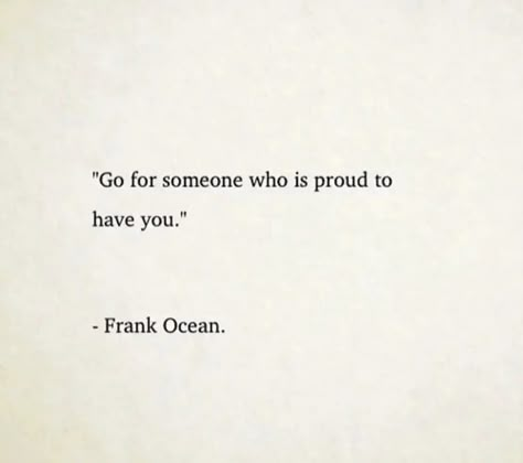 Pretty Sweet Frank Ocean, Frank Ocean Qoute, Frank Ocean Quotes, Frank Quotes, Very Deep Quotes, Its Okay Quotes, Short Meaningful Quotes, L Quotes, Rap Lyrics Quotes