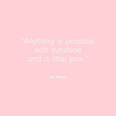 sunshine Pink Quotes Color, Fashion Quotes Pink, Citations Instagram, Dress Quotes, Pink Lillies, Hair Quotes, Pink Quotes, Color Quotes, Instagram Quotes Captions