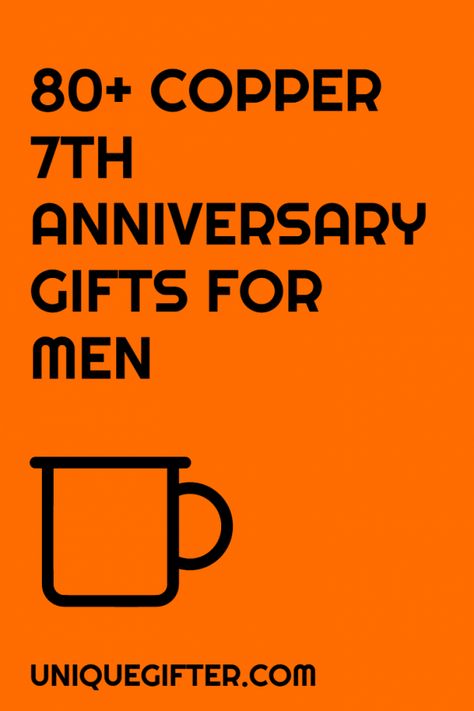 80+ Copper 7th Anniversary Gifts for Him Copper And Wool Anniversary Gifts, Wool Anniversary Gifts For Him, 7th Anniversary Gift Ideas For Him, Copper Anniversary Gifts For Him, Copper Gifts For Him, 12 Year Anniversary Gifts, Copper Ideas, 11 Year Anniversary Gift, Second Year Anniversary Gift