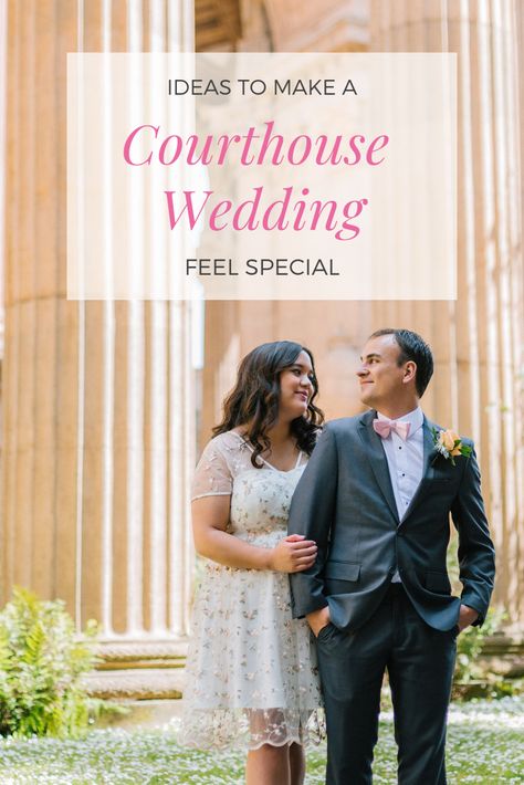 How to Make a Courthouse Wedding Feel Special Married At The Courthouse, Brazilian Wedding, Courthouse Wedding Dress, Marriage Reception, Wedding Ceremony Ideas, Court Wedding, Wedding Court, Weddings By Color, Courthouse Wedding