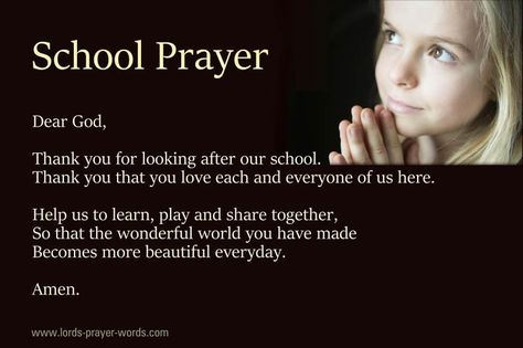 Short prayers to recite before class Short Prayers For School Assembly, English Prayer For School, School Prayer Student, Prayer For School Student Classroom, Closing Prayer For School, Opening Prayer For School, Praying Method, Prayer Before Class Starts, Prayer For School Assembly