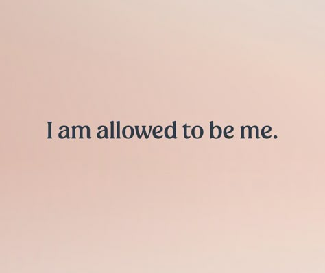 Text that reads, “I am allowed to be me.” Calm Affirmations, Homescreen Quotes, I Am Secure, Ocean Poses, Amazing Affirmations, I Am A Goddess, Changing Mindset, Ithaca Greece, Career Affirmations