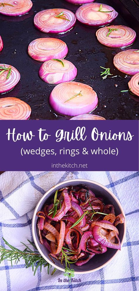 Do you feel like your burger is missing something?! It’s probably begging for grilled onions. Grilling onions on the BBQ, whether it be red, yellow or white, also adds a smoky flavor and added texture to many dishes like burgers, salads or all on their own. Let’s go over how to grill onions @ inthekitch.net #inthekitch #grilled #onions Grill Onions, Red Onion Recipes, Produce Recipes, Missing Something, Grilled Onions, Balsamic Dressing, Keto Side Dishes, Smoker Recipes, Onion Recipes