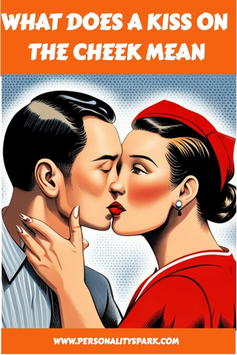 Unlock the Secret Language of Cheek Kisses 😘 Find Out What They Really Mean! #kiss #cheekkiss #relationshipadvice Cheek Kisses, Kiss On The Cheek, Cheek Kiss, Secret Language, Physical Contact, Gender Norms, Family Units, Between Friends, Cultural Differences