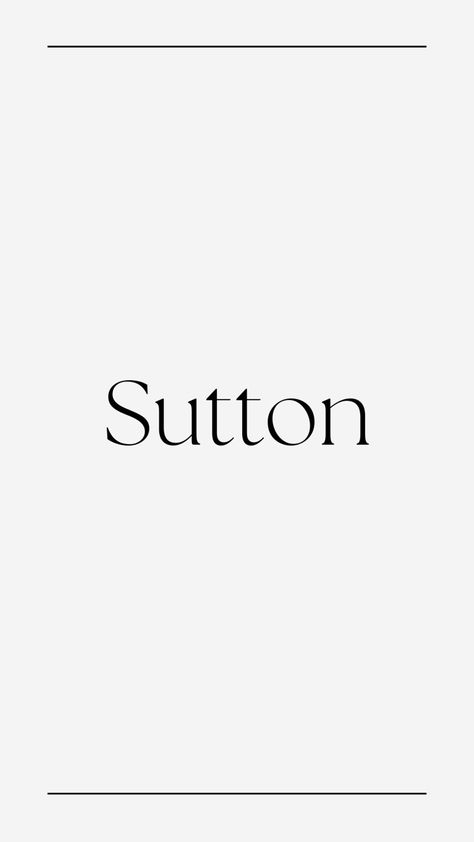 Pin by Kylee ✨ Sutton Name, Weston Name, Name Idea, Boy Name, Last Names, Boy Names, First Names, Baby Names, Baby Kids