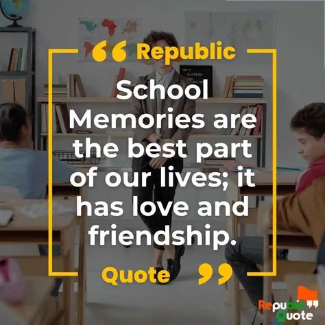 91 Best School Memories Quotes | School Friends Missing Quotes Reunion Quotes High School, High School Quotes Memories, Quotes For School Friends, Classmate Quotes Schools, School Life Quotes Memories, Classmates Quotes Schools, Quotes About School Memories, School Last Day Quotes, School Friends Quotes Friendship