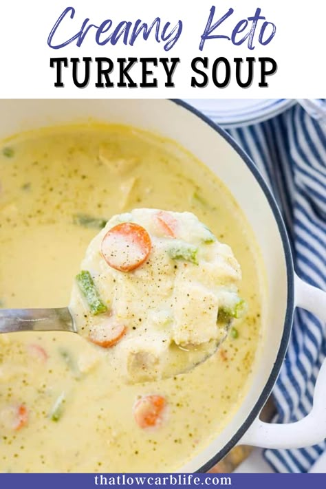 Turkey Cauliflower Soup, Keto Ground Turkey Soup Recipes, Keto Creamy Chicken Soup, Turkey Keto Soup, Keto Turkey Soup Recipes, Low Carb Turkey Soup Recipes, Keto Turkey Leftover Recipes, Keto Leftover Turkey Recipes, Low Carb Turkey Soup