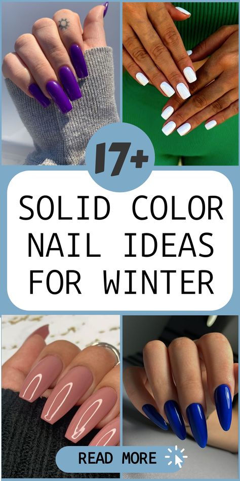 Enhance your winter look with elegant solid nail colors tailored for the cold season. Embrace the warmth and sophistication by opting for deep burgundy, emerald green, or navy blue shades. Let your manicure complement your winter outfits, adding a touch of chic to snowy days and chilly evenings. Elevate your style with these versatile and stylish nail ideas that are perfect for the winter season. Winter Coffin Nail Ideas, Solid Color Nail Ideas, Solid Nail Colors, Navy Blue Shades, Nail Ideas For Winter, Nails Inspiration Short, Winter Nails Gel, Solid Color Nails, Red Polish