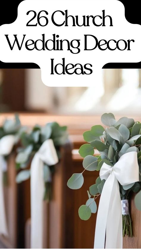 Elegant church pews adorned with eucalyptus and white ribbon bows. Diy Pew Ends Wedding, Church Wedding Flowers Altar Catholic, Simple Church Wedding Decorations Aisle, Simple Aisle Decor, Pew Decorations Wedding, Small Church Wedding, Wedding Recessional Songs, Wedding Church Decorations, Church Pew Decorations