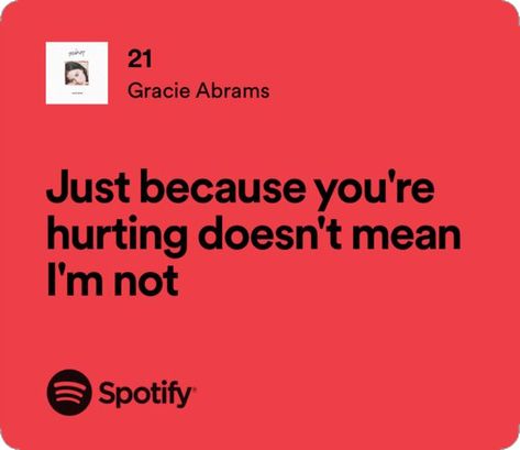 Songs That Describe Me, Relatable Lyrics, Meaningful Lyrics, Song Suggestions, Spotify Lyrics, Lyrics Aesthetic, Favorite Lyrics, Me Too Lyrics, Gracie Abrams