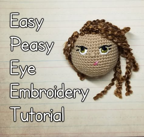 Embroidering eyes onto your amigurumi may seem like an impossible feat, but it really can be done AND it’s actually quite easy.  So, gather up your materials, fill up your wine glass, and let’s get… Embroider Eyes, Crochet Ear Warmer Free Pattern, Amigurumi Tips, Amigurumi Eyes, Dolls Eyes, Eye Embroidery, Dolls Crochet, Crochet Eyes, Crochet Faces