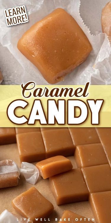 If you want to make something special this year, try this amazing homemade caramel candy recipe from Live Well Bake Often! Learn how easy it is to make soft caramel candy from scratch with this easy tutorial. Homemade caramels require just a handful of ingredients and a little patience. These caramels are great for a treat or even a delicious food this summer. Try this great caramel candy recipe this fall. You will love it! Home Made Caramels Recipe, Homemade Caramels Easy, Caramel Candy Recipe Easy, Caramels Recipe Easy, How To Make Caramel Candy, Chewy Caramel Recipe, Salted Caramel Candy Recipe, Soft Caramel Recipe, Desserts With Caramel