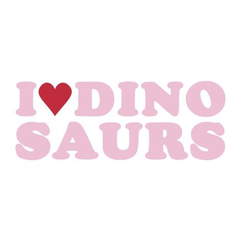 i love dinosaurs heart pink graphic illustration quote art sticker redbubble All Dinosaurs, Dinosaur Drawing, Dinosaur Stickers, Pink Dinosaur, Jurassic Park World, Quote Art, Art Collage Wall, Room Posters, Jurassic Park