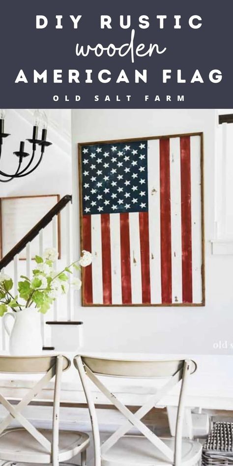 Wooden Flags Diy, Farmhouse Patriotic Decor, Rustic Wooden American Flag, American Flag Painting, Flag Diy, Rustic American Flag, Wooden American Flag, Holidays Summer, American Flag Wood