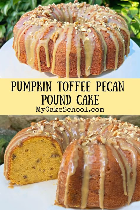 Pumpkin Toffee Pecan Pound Cake - My Cake School Pumpkin Pecan Bundt Cake, Sticky Toffee Pumpkin Cake, Butter Pecan Caramel Pound Cake, Carmel Pumpkin Turtle Pound Cake, Butter Pecan Praline Pound Cake, Toffee Pecan Caramel Pound Cake, Carmel Poundcake, Butter Pecan Pound Cake 12 Tomatoes, Pumpkin Pound Cake Recipes