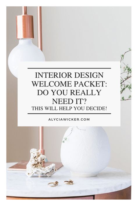 Interior Design Welcome Packet: Do You Really Need It? This Will Help You Decide! — Online Interior Design School by Alycia Wicker Interior Design Welcome Packet, Client Welcome Packet, Interior Design Tools, Interior Tips, Montana Travel, Online Interior Design Services, Welcome Packet, Interior Design School, Business Baby