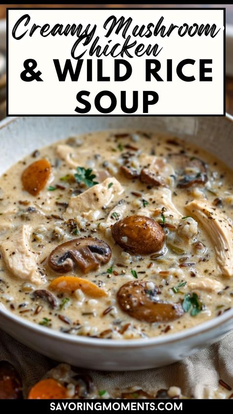 Looking for a hearty and satisfying meal? This creamy mushroom chicken and wild rice soup combines rich flavors and healthy ingredients, giving you the perfect balance of comfort and nutrition.

heartyrecipes #chickenandmushroomsoup #wildricerecipes #comfortfoodlover #easysoups Creamy Mushroom And Chicken Wild Rice Soup, Mushroom Chicken Rice Soup, Healthy Creamy Chicken Wild Rice Soup, Soup Recipes Chicken Wild Rice, Creamy Mushroom Wild Rice Chicken Soup, Mushroom Chicken And Wild Rice Soup, Chicken Wild Rice Soup With Mushrooms, Creamy Mushroom Chicken And Wild Rice, Chicken Wild Rice Mushroom Soup Crockpot