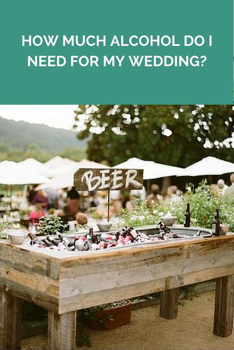 Alcohol Servings For Weddings, Diy Alcohol Wedding, Wedding Ideas Alcohol, Self Serve Alcohol Bar Wedding, Beer For Wedding, Wedding Alcohol Bar, Wedding Beverages, Wedding Alcohol, Backyard Wedding Ceremony