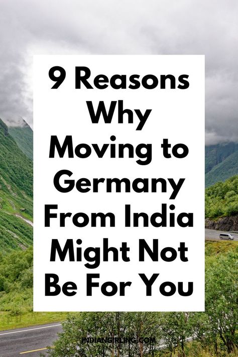 I have talked about some harsh truths of living abroad and why it is not for everyone here, but in this article, I'd focus on why moving to Germany from India, in particular, may not be the best decision for you. Living In Another Country, Moving To Germany, Germany Travel Guide, Going Abroad, Moving Abroad, Another Country, Living Abroad, West Germany, Move In