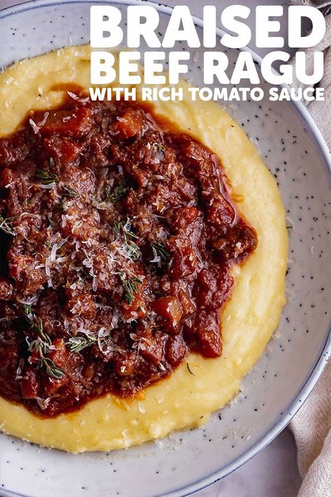 Braised Beef Ragu, Beef Ragout, Beef Ragu Recipe, Beef Ragu, Ragu Recipe, Polenta Recipes, Hearty Comfort Food, Creamy Polenta, Winter Dinner Recipes