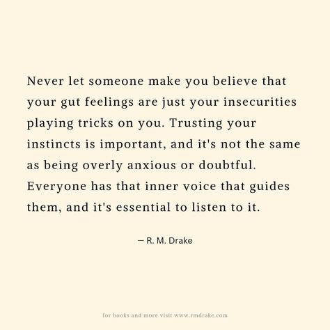 Trust Your Gut Quotes, Gut Quotes, Guts Quotes, I Am Not Afraid, Trust Your Gut, Trust Your Instincts, Gut Feeling, Make You Believe, Inner Voice