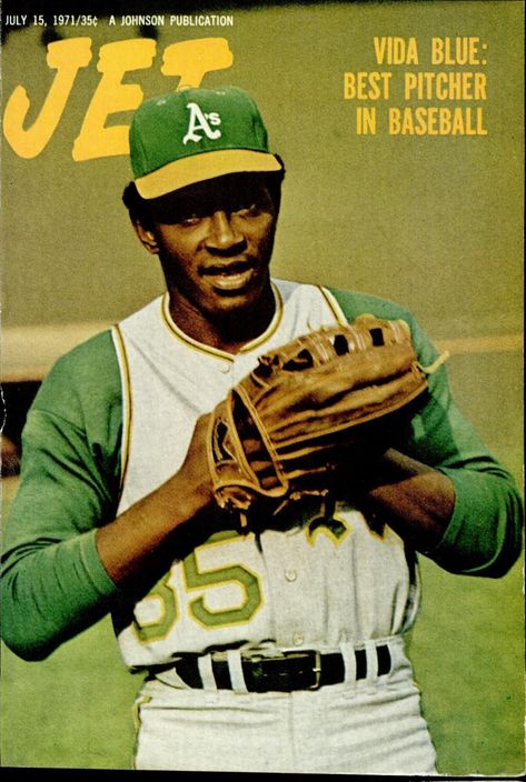 Jet Magazine Covers, Mlb Fashion, Ebony Magazine Cover, Vida Blue, Jet Magazine, Oakland A’s, Black Magazine, Ebony Magazine, Black Life