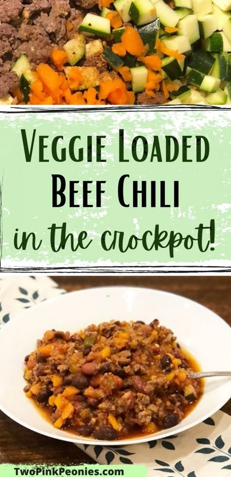 Hidden Veggie Chili, Beef And Veggie Chili, Beef Chili With Vegetables, Crockpot Chilli Beef, Meat And Veggie Crockpot Meals, Chili Recipe With Veggies, Crockpot Chilli Beef Chili Recipes, Chili Recipes No Beans, Veggie Chili Crockpot