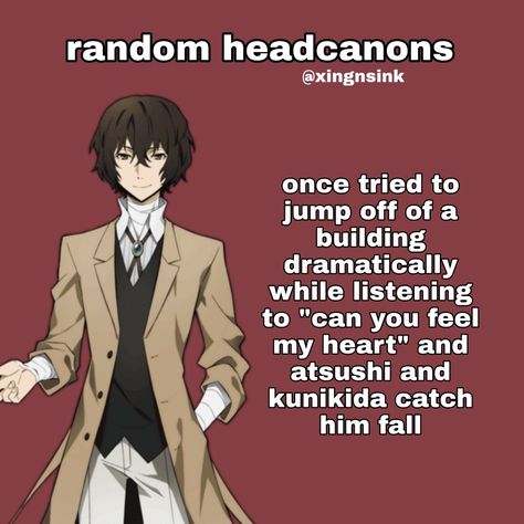 Dazai Spicy Headcanons, Dazai Osamu Headcanon, Dazai Osamu Kinnie, Braces Dazai, Dazai Headcanon, Trans Dazai, Bsd Headcannons, Dazai Ahh, Bsd Headcanons