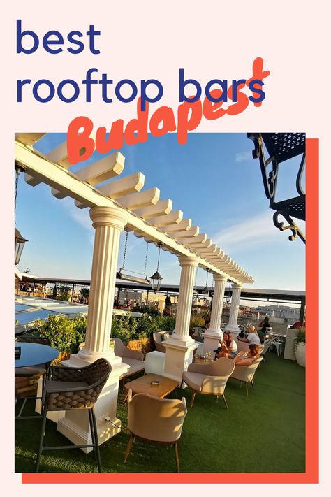 Budapest Rooftop Bar, Budapest Rooftop, Budapest Restaurant, Rooftop Bars Los Angeles, Visit Budapest, Best Italian Restaurants, Viking Cruises Rivers, European Travel Tips, Budapest Travel