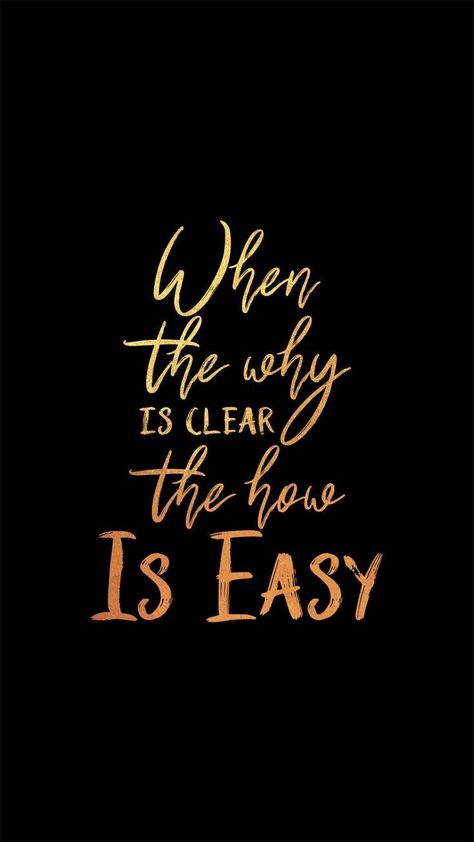 Know Your Why, Inspiration Sayings, Gold Quotes, Inspirational Quotes Background, Inspirational Quotes For Students, Healthy Mom, Boss Quotes, Quote Backgrounds, Empowerment Quotes