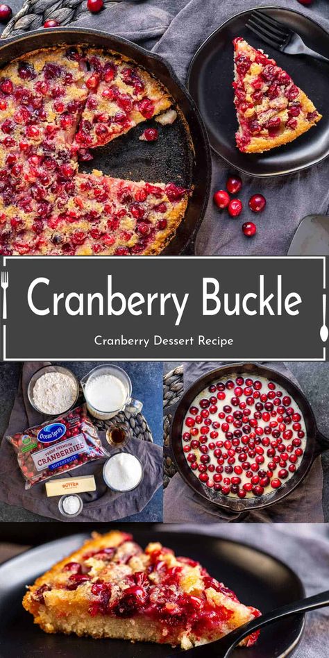 This easy, classic cranberry buckle recipe is the perfect blend of sweet and tart ! It's the ideal Thanksgiving dessert, Christmas dessert, or even New Year's Eve dessert. Easy to make and totally delicious this festive dessert pairs fresh cranberries with a tender cake base, making a rustic cake that is perfect for the holidays. Serve warm with ice cream or whipped cream for a cozy holiday treat everyone will love! Cranberry Buckle, Cranberry Dessert Recipes, Cranberry Recipes Dessert, Buckle Recipe, New Years Eve Dessert, Cranberry Tart, Dessert Christmas, Cranberry Dessert, Christmas Desserts Easy