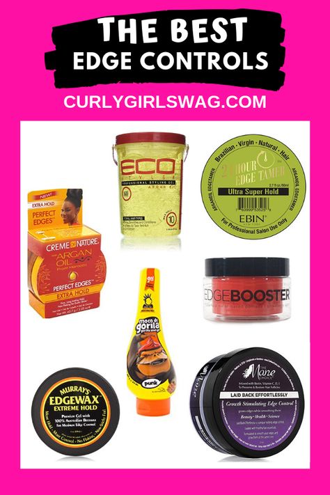 Baby Hairs | Learn How To Lay Edges & The Best Edge Controls Edges Gel Products, Good Edge Control Natural Hair, Best Edge Control For Braids, Best Hair Gel For Natural Hair, Strong Edge Control, 4c Edge Control, Best Edge Control For Black Hair, How To Lay Edges Hair Natural, Edge Control Gel