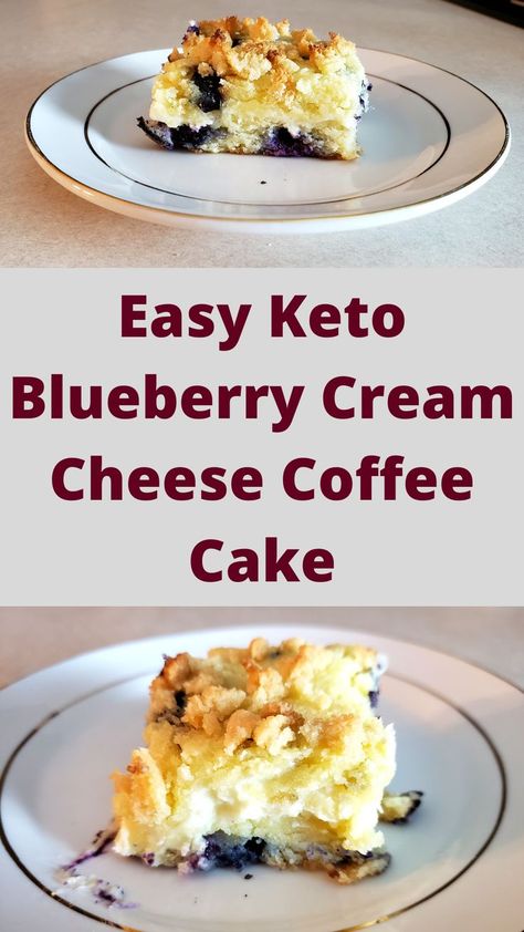 Keto Cream Cheese Recipes Desserts, Paleo Cream Cheese Recipes, Keto Coffee Cake Recipes, Keto Buttermilk Recipes, Keto Cream Cheese Muffins, Blueberry Keto Dessert, Blueberry And Cream Cheese Recipes, Keto Deserts Easy Quick Cream Cheese, Keto Blueberry Cake