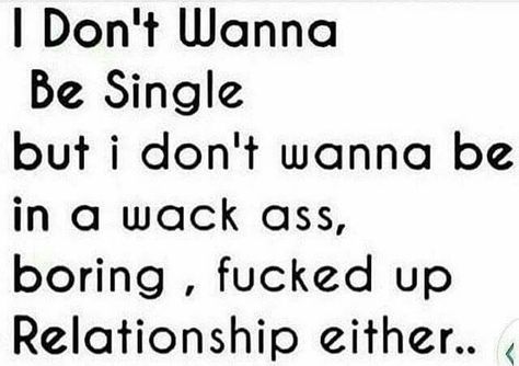 Why Do I Bother, Single Quotes Funny, Never Let Me Down, Be Single, Single Quotes, Single Dating, More Than Words, Dating Humor, Im Awesome