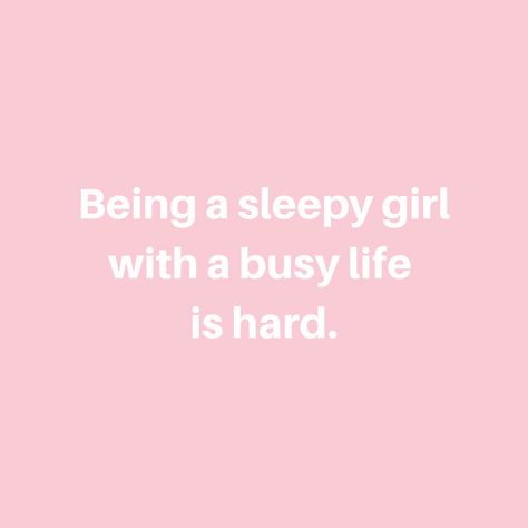 I Need Sleep Quotes Funny, Sleepy Girl Quotes, I Need Sleep Quotes, Sleepy Quotes, Sleepy Aesthetic, Sleepy Mood, Sleep Quotes Funny, Bed Quotes, Conversation Starter Questions