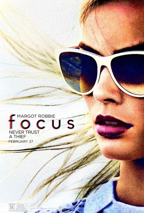 Margot Robbie in Focus Margot Robbie Focus, Focus Movie, Margot Robbie Poster, Focus Poster, Indie Movie Posters, New Movie Posters, Best Movie Posters, Inspirational Movies, Tv Series Online