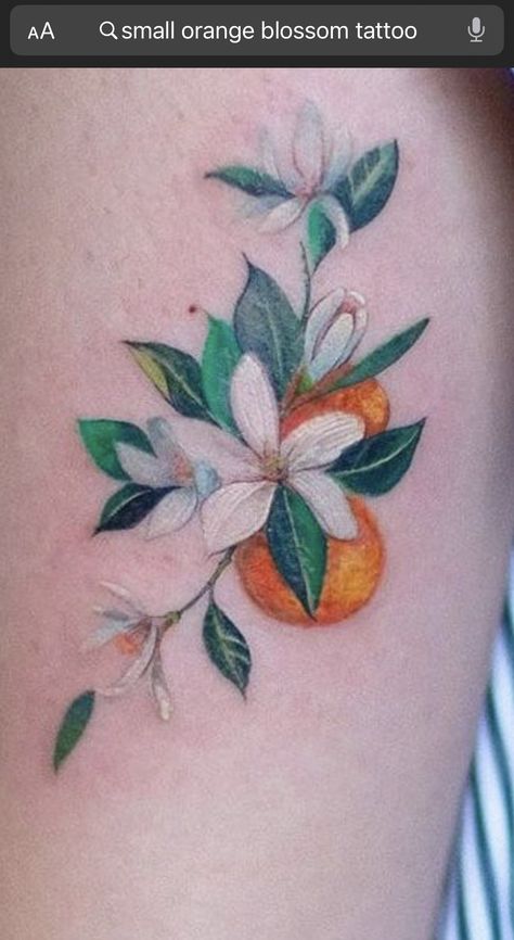 Orange Blossom Tattoo, Clementine Flower, Florida Tattoos, Fruit Tattoo, Theme Tattoo, Sweet Tattoos, Blossom Tattoo, Dream Tattoos, Little Tattoos