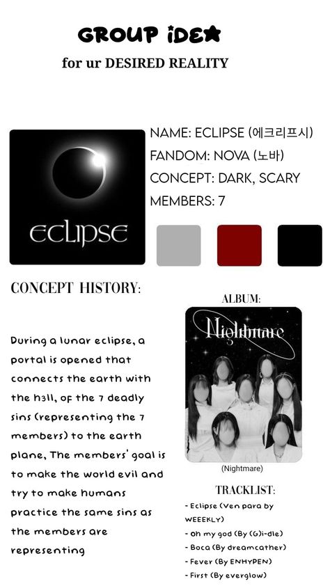 Eclipse Kpop Group, Kpop Imagines English, Kpop Group Introduction Ideas, Own Gg Dr Ideas, Kpop Gg Name Ideas, Kpop Dr Group Ideas, Kpop Dr Group Name Ideas, Idol Group Name Ideas, Fanmade Kpop Group Names