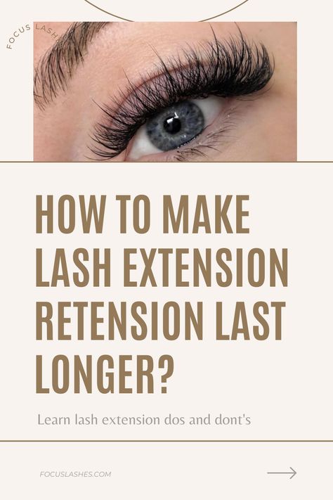 Eyelash Extensions Retention, Lash Extensions Short To Long, 2 Week Lash Retention, How To Make Your Lash Extensions Last Longer, How To Make Lash Extensions Last Longer, Lash Retention Tips, 3d Lash Extensions, Eyelash Cleanser, Best Lash Extensions