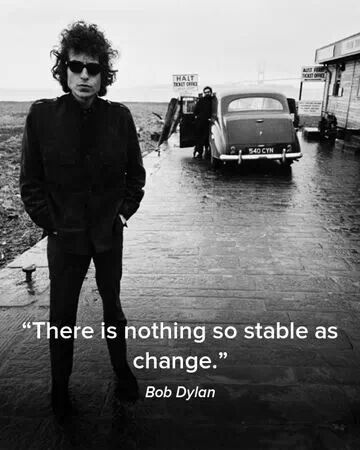 There is nothing so stable as change.  Bob Dylan Morrison Hotel, Music Documentaries, Billy The Kid, Allen Ginsberg, Marianne Faithfull, Like A Rolling Stone, Joan Baez, Jack Kerouac, Rock Songs