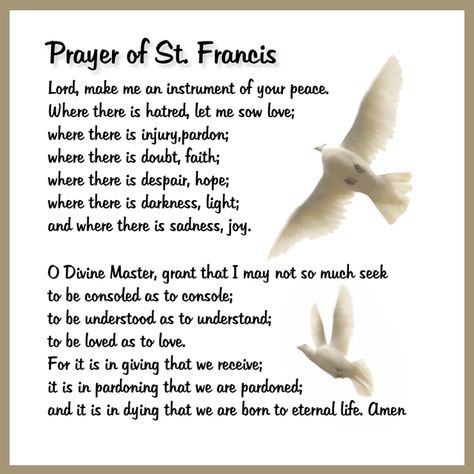 Prayer Of St Francis, Francis Of Assisi Prayer, St Francis Of Assisi, Pray For Peace, Prayer For Peace, Holy Father, Beautiful Prayers, Francis Of Assisi, Inspirational Prayers