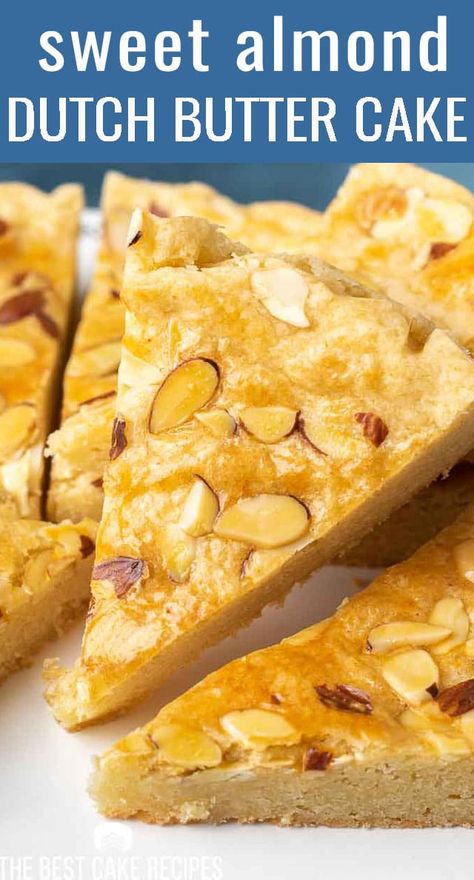 Butter Almond Cake, Dutch Almond Cake, Almond Butter Cake Recipe, Dutch Butter Cake 12 Tomatoes, Dutch Pastries, Sliced Almonds Recipes, Boterkoek Recipe, Dutch Dishes, Dutch Butter Cake Recipe