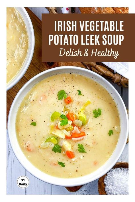 Soup Dinner Recipes, Irish Meals, October Dinner, Irish Soup, Healthy Soup Recipe, Irish Foods, Leeks Soup Recipes, Vegan Potato Soup, Irish Cooking