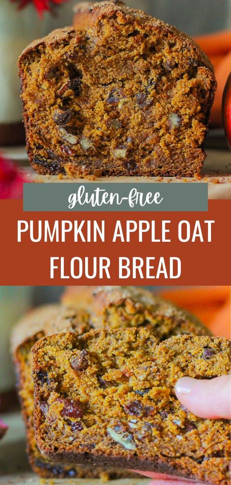 Pumpkin Bread With Oat Flour, Oat Flour Apple Bread, Oat Flour Gluten Free Recipes, Pumpkin Bread Oat Flour, Healthy Apple Bread Recipe, Recipes With Oat Flour, Oat Flour Bread Recipe, Oat Flour Desserts, Oat Flour Pumpkin Bread