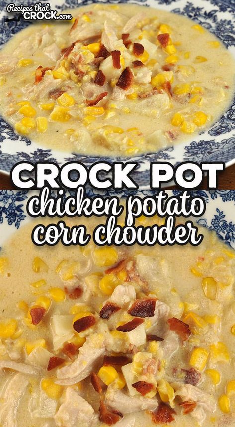 This Crock Pot Chicken Potato Corn Chowder is super easy to make. It is also a great comfort food recipe that will fill you up! via @recipescrock Crockpot Chicken Corn Chowder, Corn Chowder Crockpot, Potato Chowder Recipes, Chicken Corn Chowder Recipe, Easy Corn Chowder, Corn Chowder Soup, Chicken Corn Soup, Chicken Chowder, Potato Corn Chowder