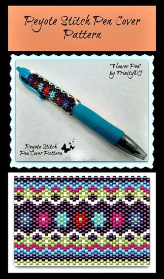 "Flowers" Beaded Pen Cover Pattern | Bead-Patterns Beaded Pen Covers, Bead Woven Bracelet, Flower Pens, Beadwork Tutorial, Pen Pattern, Bead Weaving Tutorials, Beaded Beads, Brick Stitch Pattern, Bead Weaving Patterns