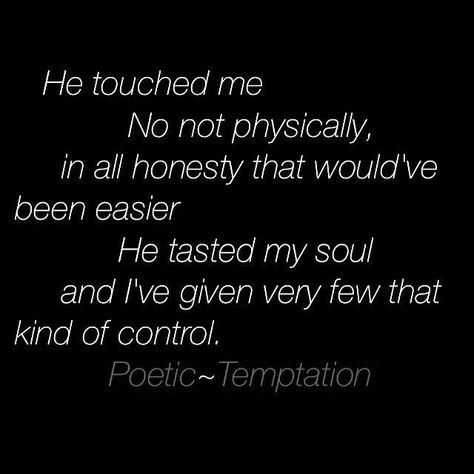 He touched me My Soul Quotes, He Touched Me, Soul Quotes, Touching Herself, Touch Me, Cards Against Humanity, Purple, Quotes